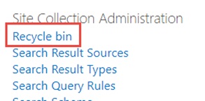 sharepoint sitecollection recycle bin
